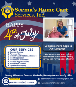 Banner for Seema’s Home Care Services with a 4th of July theme, featuring a caregiver with an elderly couple, a boxed 'Our Services' list, slogan 'Compassionate Care is Our Language,' and contact info.